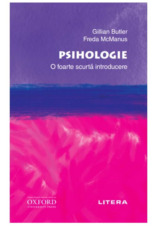 Carte Psihologie. O foarte scurtă introducere editura Litera