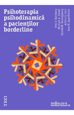 Carte Psihoterapia psihodinamica a pacientilor borderline - Otto Kernberg