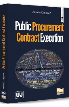 Carte Public Procurement Contract Execution - Daniela Cimpean editura Daniela Cimpean