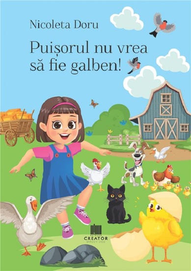 Carte Puisorul nu vrea sa fie galben editura Creator-Libris
