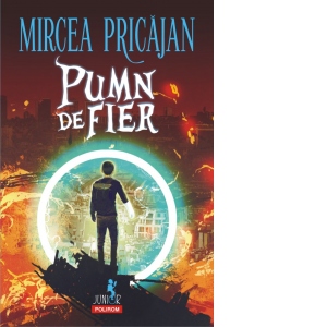 Carte Pumn-de-Fier Autor Mircea Pricajan