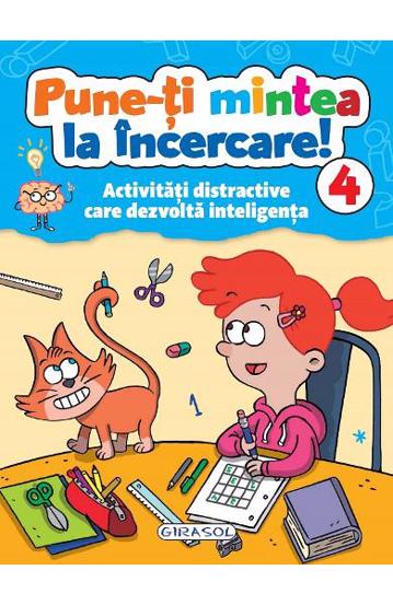 Carte Pune-ti mintea la incercare! 4 editura Girasol