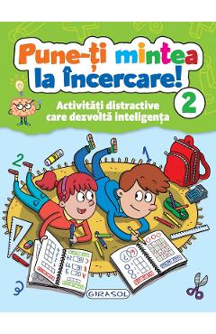 Carte Pune-ti mintea la incercare! Vol.2 editura -