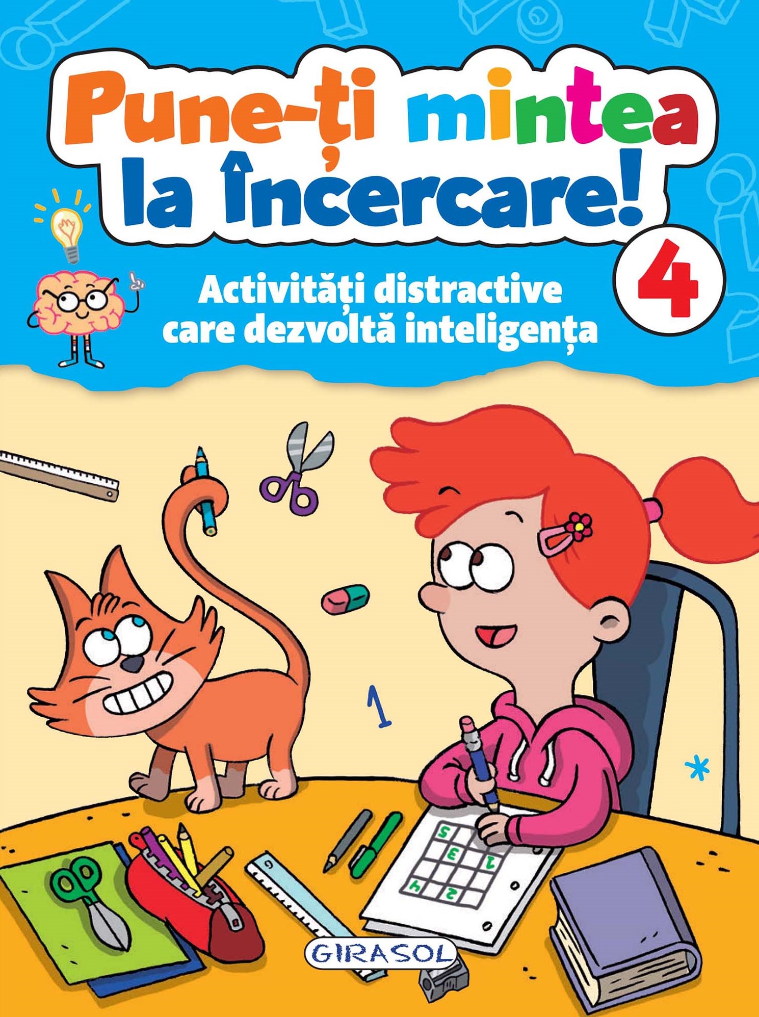 Carte Pune-ti mintea la incercare! Volumul IV   editura Girasol