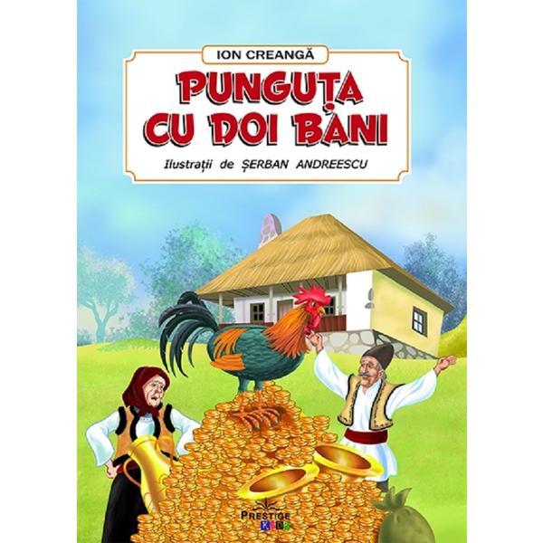 Carte Punguta cu doi bani - Ion Creanga