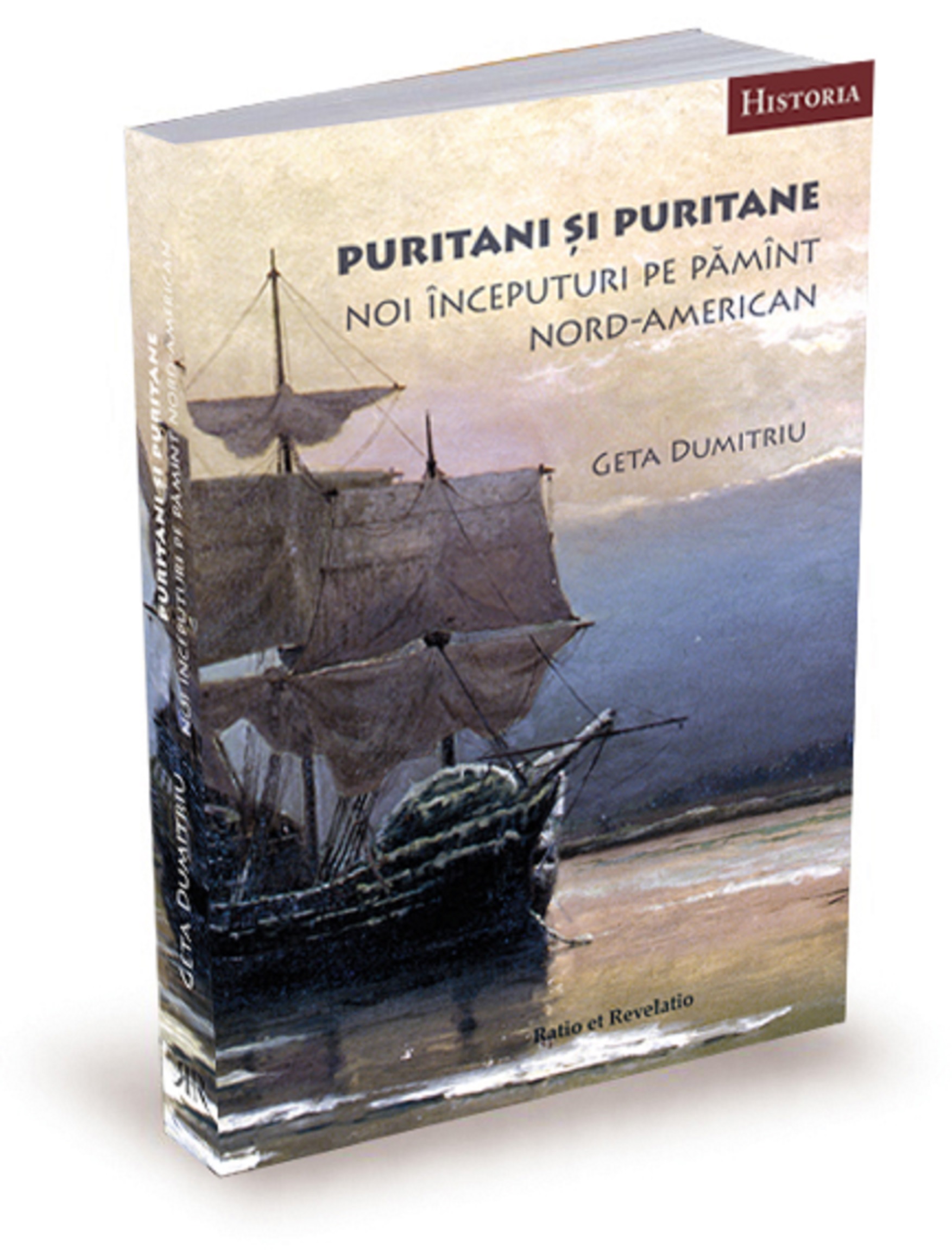 Carte Puritani si puritane autor Geta Dumitriu editura Ratio et Revelatio