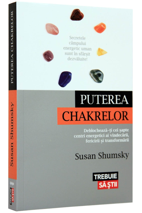 Carte Puterea chakrelor autor Susan Shumsky editura Lifestyle Publishing