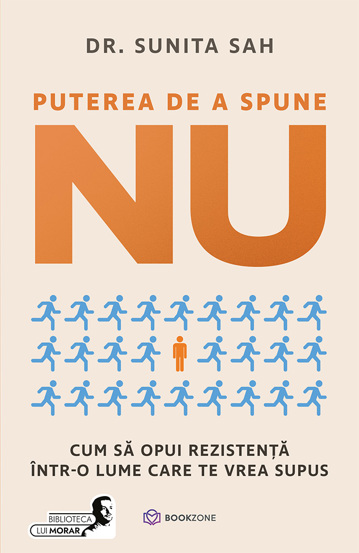 Carte Puterea de a spune NU editura Bookzone