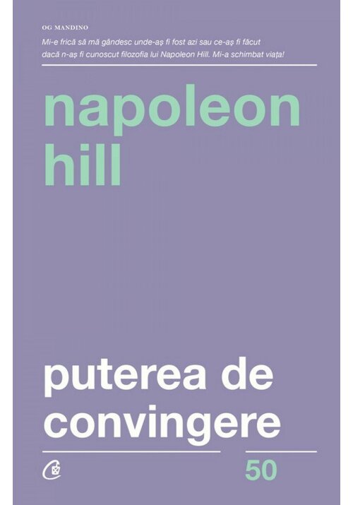 Carte Puterea de convingere editura Curtea Veche