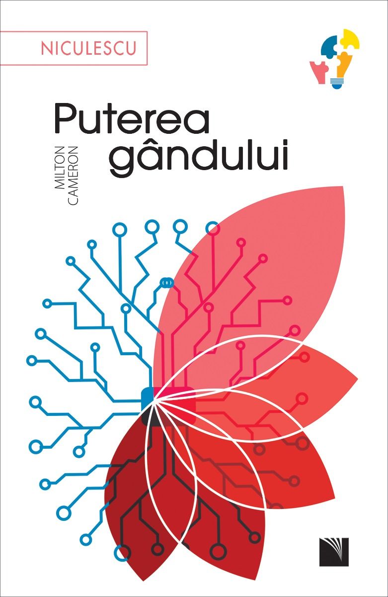Carte Puterea gandului autor Milton Cameron editura Niculescu