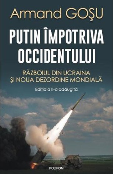 Carte Putin impotriva Occidentului Ed.2024 editura Polirom