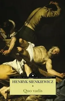Carte Quo vadis/Henryk Sinkiewicz editura Corint