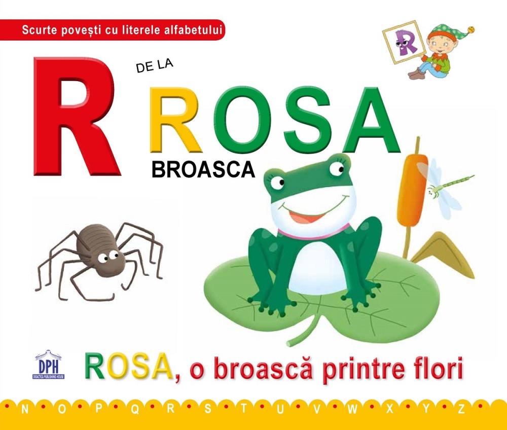 Carte R de la Rosa Broasca - Cartonata editura DPH
