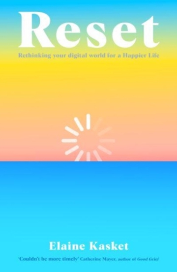 Carte RESET : Rethinking Your Digital World for a Happier Life editura SAS Gardners EU