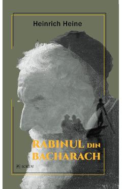 Carte Rabinul din Bacharach - Heinrich Heine editura Heinrich Heine