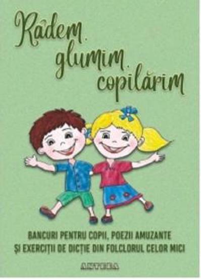 Carte Radem glumim copilarim editura Anteea