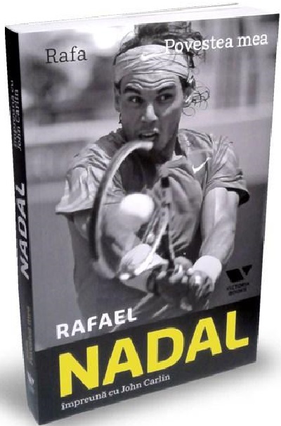Carte Rafa. Povestea mea autor John Carlin