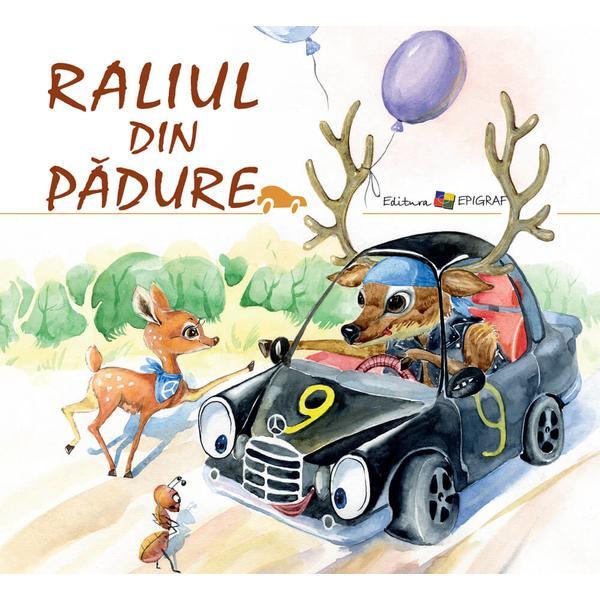 Carte Raliul din padure - Ala Bujor