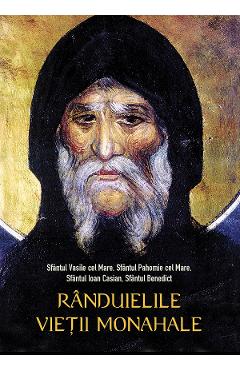 Carte Randuielile vietii monahale Ed.2 - Sfantul Vasile cel Mare