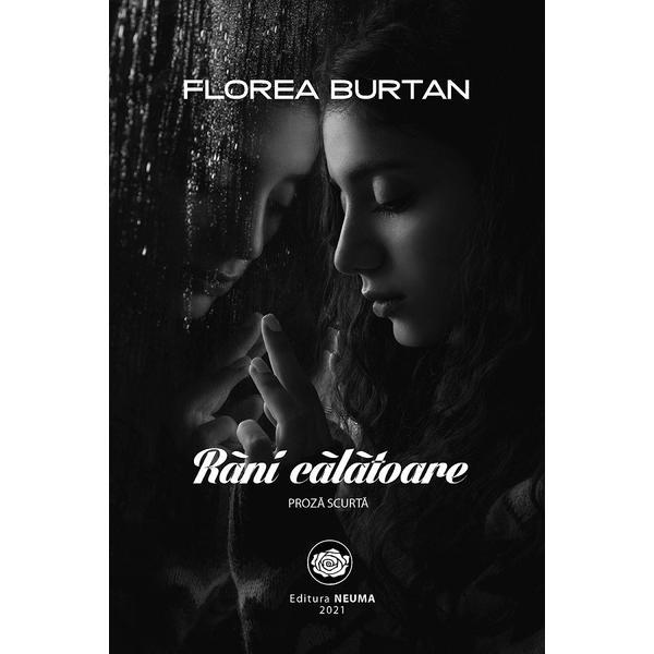 Carte Rani calatoare - Florea Burtan