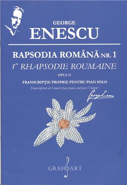 Carte Rapsodia Romana pentru pian autor George Enescu editura Grafoart