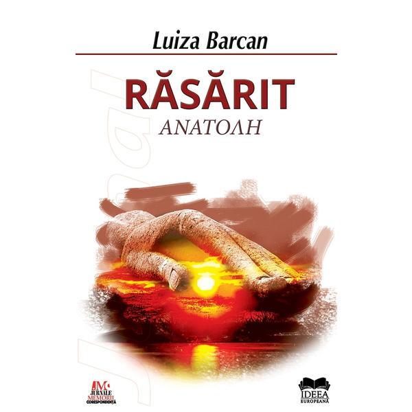 Carte Rasarit - Luiza Barcan