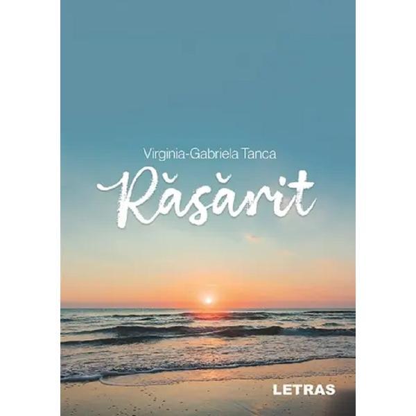 Carte Rasarit - Virginia-Gabriela Tanca