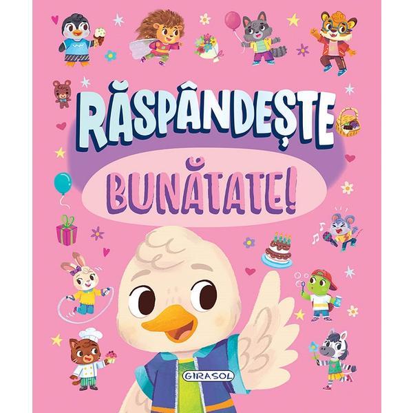 Carte Raspandeste Bunatate!