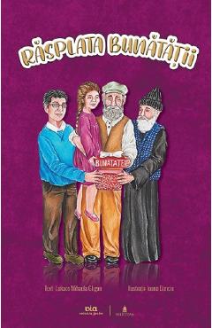 Carte Rasplata bunatatii - Lukacs Mihaela Gligan editura Lukacs Mihaela Gligan