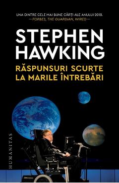 Carte Raspunsuri scurte la marile intrebari - Stephen Hawking editura Stephen Hawking