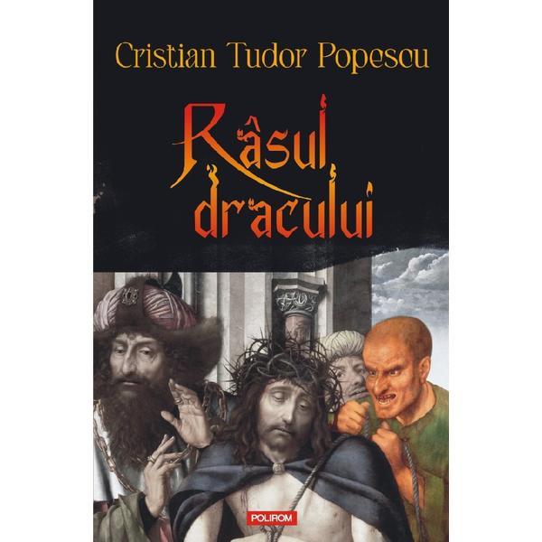 Carte Rasul dracului - Cristian Tudor Popescu