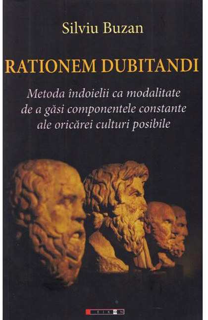 Carte Rationem Dubitandi autor Silviu Buzan editura Eikon