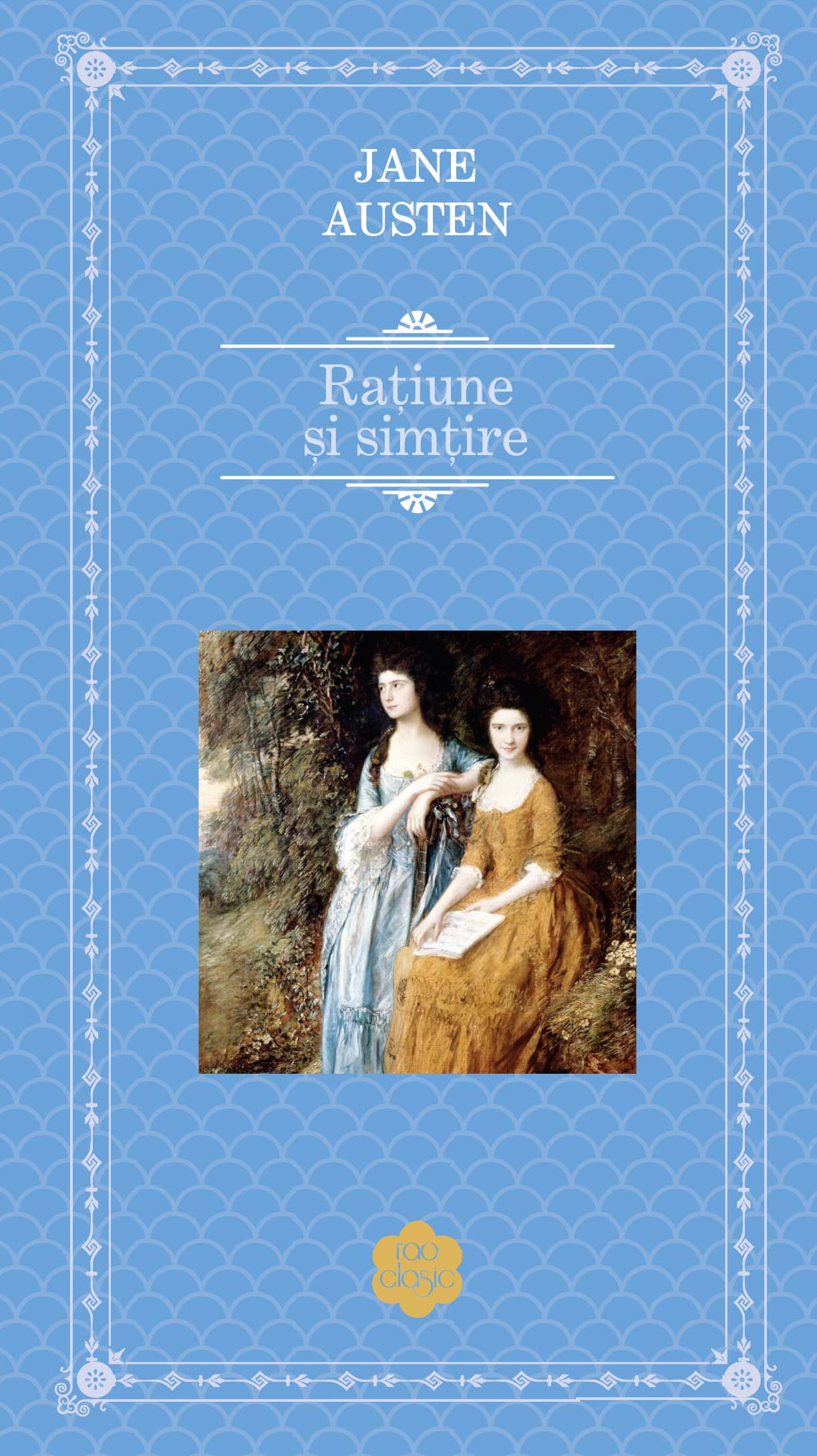 Carte Ratiune si simtire autor Jane Austen editura RAO
