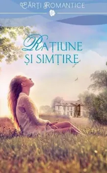 Carte Ratiune si simtire/Joanna Trollope editura Lira