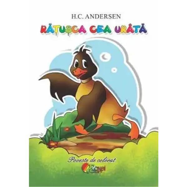 Carte Ratusca Cea Urata. Poveste De Colorat - H. C. Andersen