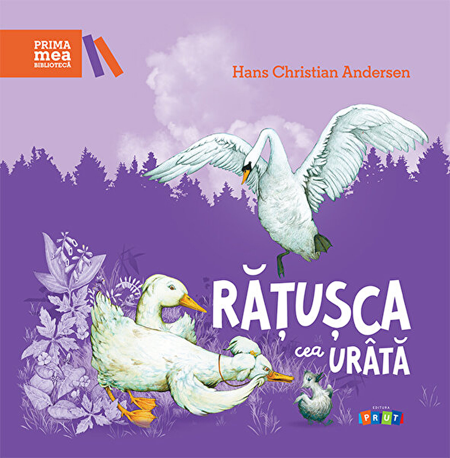 Carte Ratusca cea urata autor Hans Christian Andersen editura Prut
