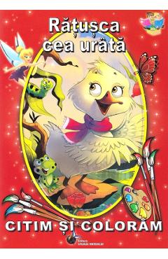 Carte Ratusca cea urata. Citim si coloram editura Hans Christian Andersen