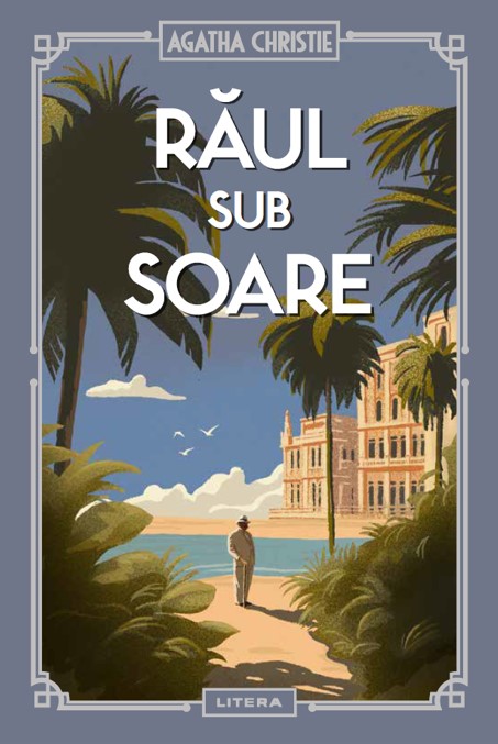 Carte Raul sub soare (vol. 14) editura Litera