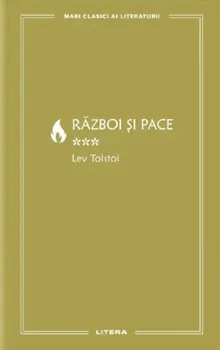 Carte Razboi si pace. Volumul 3/Lev Tolstoi editura Litera