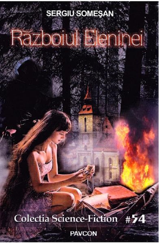 Carte Razboiul Eleninei autor Sergiu Somesan editura Pavcon