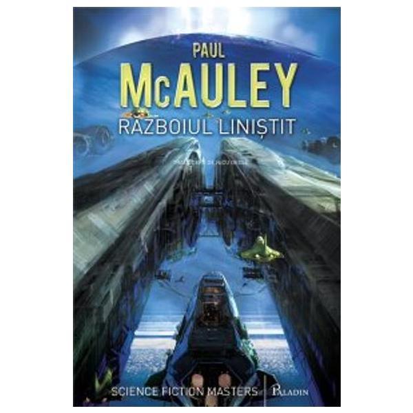 Carte Razboiul Linistit Vol.1+2 - Paul McAuley