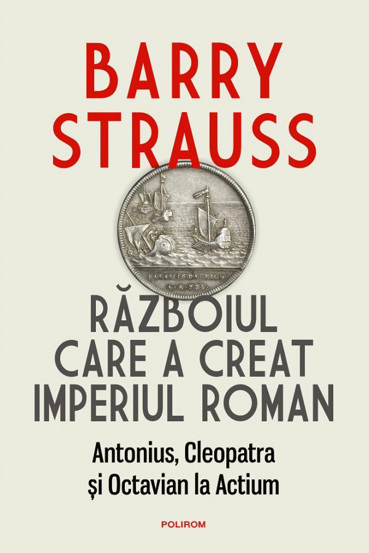 Carte Razboiul care a creat Imperiul Roman editura Polirom