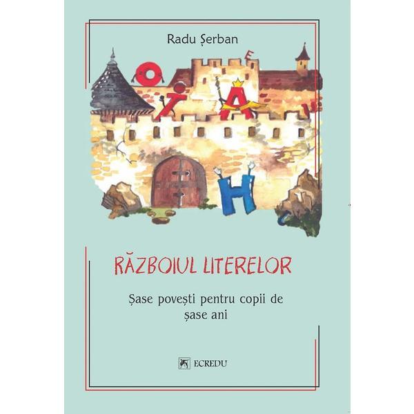 Carte Razboiul literelor - Radu Serban