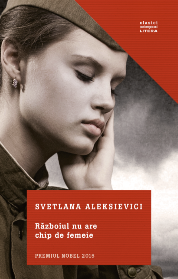Carte Războiul nu are chip de femeie - Reeditare editura Litera