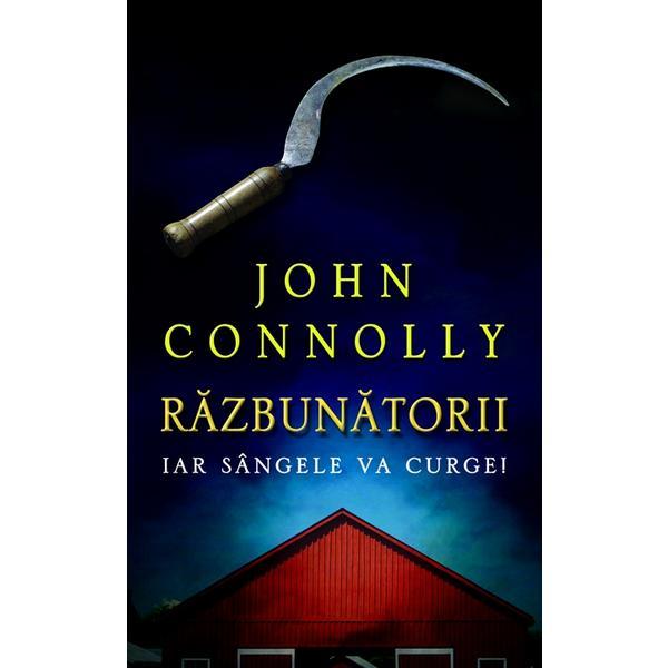 Carte Razbunatorii - John Connolly