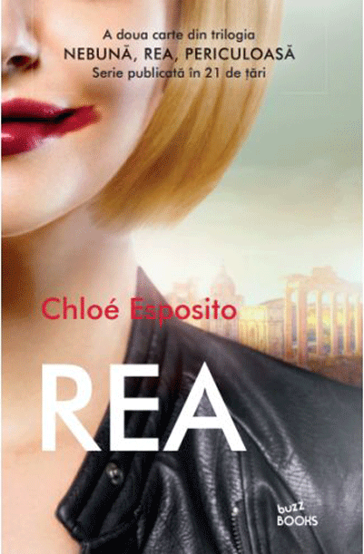 Carte Rea autor Chloe Esposito editura Litera