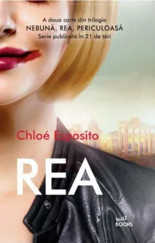 Carte Rea/Chloe Esposito editura Litera