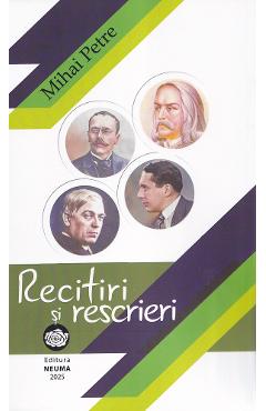 Carte Recitiri si rescrieri - Mihai Petre editura Mihai Petre