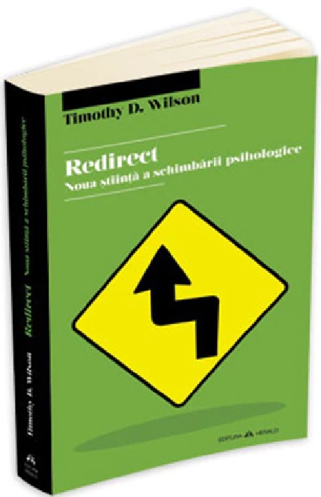 Carte Redirect autor Timothy D. Wilson editura Herald