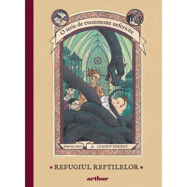 Carte Refugiul reptilelor - Lemony Snicket